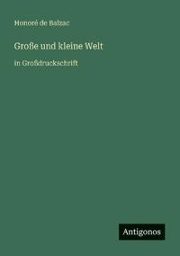 Große und kleine Welt