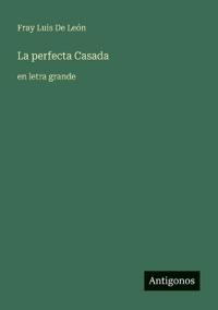 La perfecta Casada