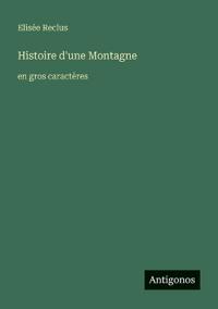 Histoire d'une Montagne