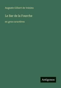 Le Bar de la Fourche