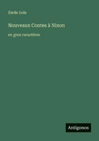 Nouveaux Contes à Ninon