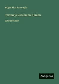 Tarzan ja Valkoinen Nainen