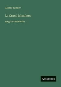 Le Grand Meaulnes