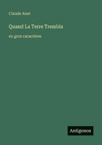 Quand La Terre Trembla