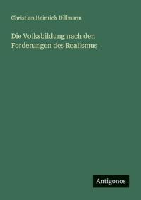 Die Volksbildung nach den Forderungen des Realismus