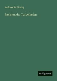 Revision der Turbellarien
