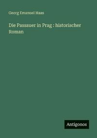 Die Passauer in Prag