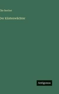 Der Küstenwächter