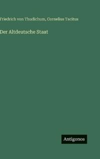 Der Altdeutsche Staat