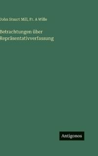 Bokomslag för "Betrachtungen über Repräsentativverfassung"