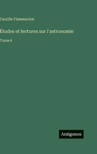 Études et lectures sur l'astronomie