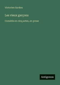 Les vieux garçons