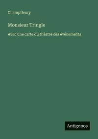 Monsieur Tringle