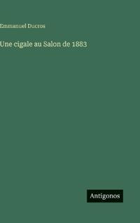 Une cigale au Salon de 1883