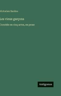 Les vieux garçons