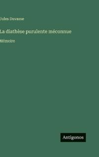 La diathèse purulente méconnue