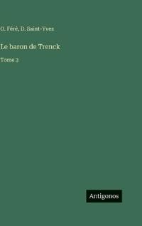 Le baron de Trenck