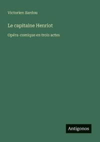 Le capitaine Henriot