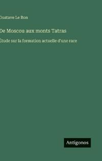 De Moscou aux monts Tatras