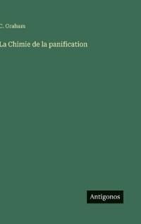 La Chimie de la panification