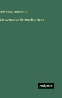 Les aventures de monsieur Baby