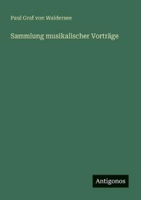Sammlung musikalischer Vorträge