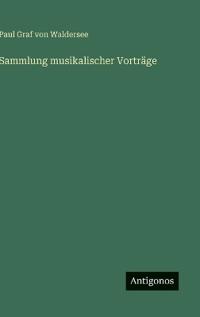 Sammlung musikalischer Vorträge