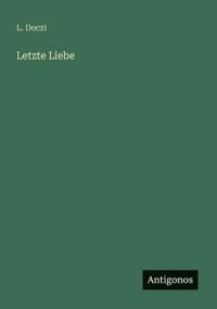 Letzte Liebe