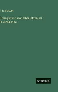 Kirjan kansi "Übungsbuch zum Übersetzen ins Französische"