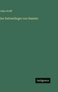 Der Rattenfänger von Hameln