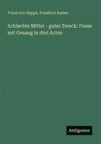 Schlechte Mittel - guter Zweck