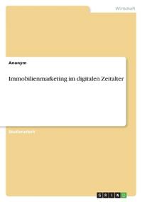 Immobilienmarketing im digitalen Zeitalter