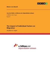 The Impact of Individual Factors on Migration