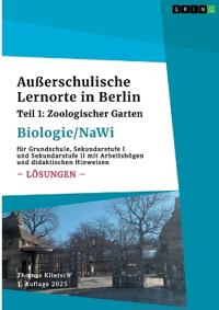 Außerschulische Lernorte in Berlin (Biologie/Nawi)