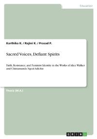 Sacred Voices, Defiant Spirits