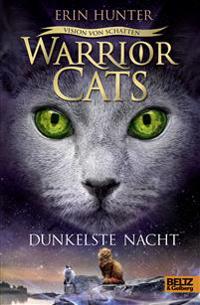 Warrior Cats Staffel 6/04. Vision von Schatten. Dunkelste Nacht