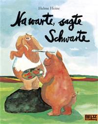 Na warte, sagte Schwarte