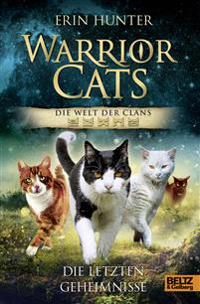 Bokomslag för "Warrior Cats - Die Welt der Clans. Die letzten Geheimnisse"