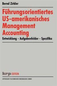 Führungsorientiertes US-amerikanisches Management Accounting