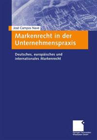 Markenrecht in der Unternehmenspraxis