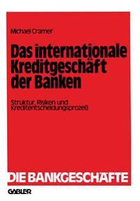 Das internationale Kreditgeschäft der Banken