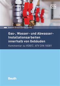 Gas-, Wasser- und Abwasser-Installationsarbeiten innerhalb von Gebäuden
