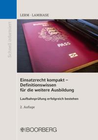 Einsatzrecht kompakt - Definitionswissen für die weitere Ausbildung