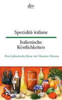 Specialità italiane Italienische Köstlichkeiten