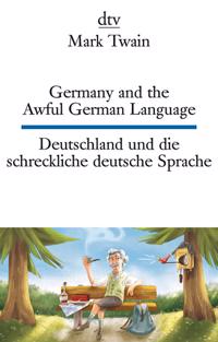 Germany and the awful german language/Deutschland und die schreckliche