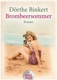Brombeersommer. Großdruck