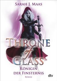 Bokomslag for Throne of Glass – Königin der Finsternis
