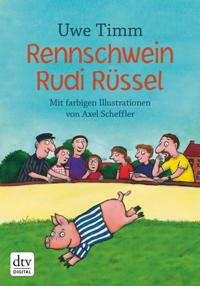 Rennschwein Rudi Rüssel
