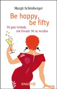 Be happy, be fifty