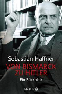 Von Bismarck zu Hitler